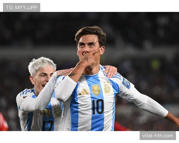 迪巴拉国家队近期表现稳健，状态持续提升